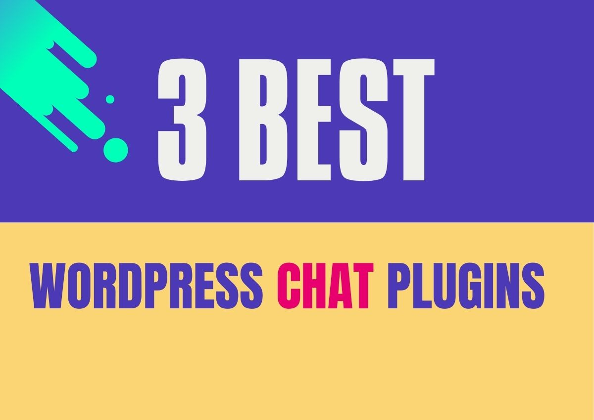 You are currently viewing 3 Best wordpress chat plugins